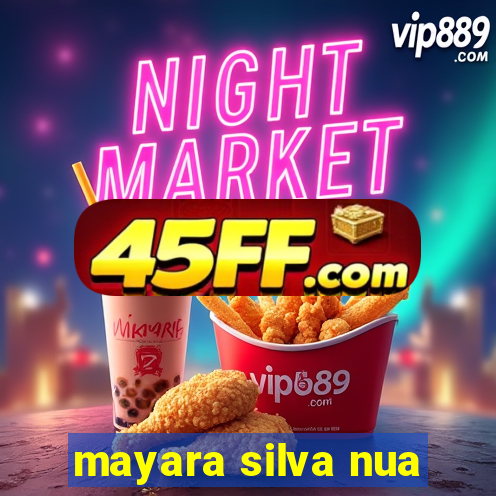 mayara silva nua